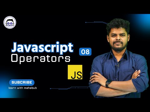 #08 JavaScript Operators || JavaScript Full Course By Learn With Mahabub