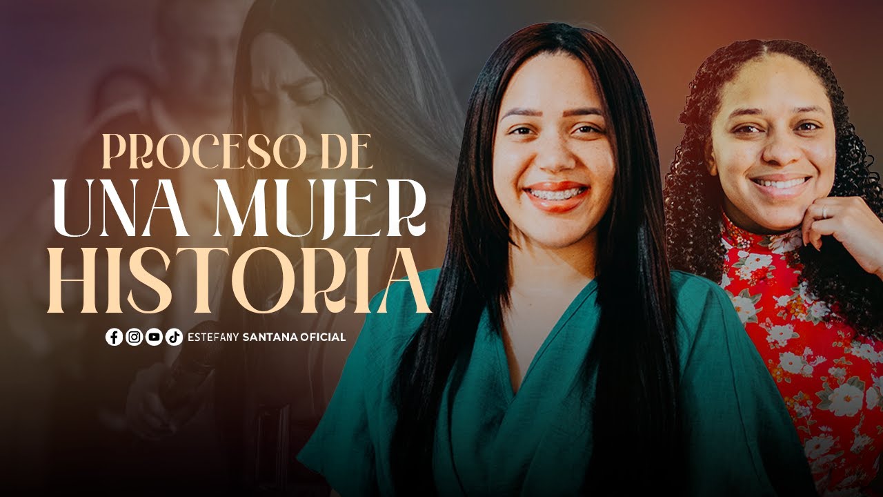El proceso de una mujer usada por Dios🤍 inma peralta y Estefany Santana - Historia de vida