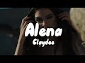 Claydee  alena lyrics