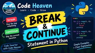 break  &  continue  statements in python