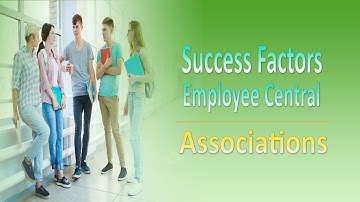Associations- SAP SuccessFactors Employee Central