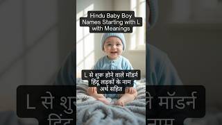 L Letter Hindu Baby Boy Names with Meanings #babynames #names #ytshorts #boynames #boynames2025 L Letter Hindu Baby Boy Names with Meanings #babynames #names #ytshorts #boynames #boynames2025