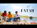 Pak7 youth song fatah