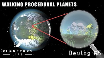 Walking procedural planets, procedural plants, trees, and more... | Planetary Life | Devlog #5