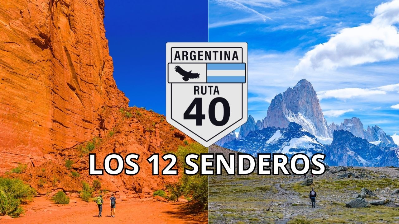 12 Senderos Que Separan A Los Aventureros De Los Turistas.  #ruta40