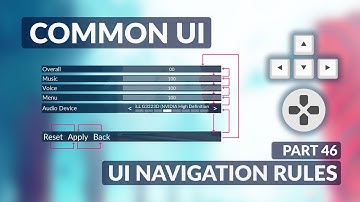 Common UI Navigation Rules for Gamepad Support - Menu System #46