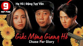 [TVB Movie] Giấc Mộng Giang Hồ (tiếng Việt) Vương Thư Kỳ | Đặng Tụy Văn | Hạ Vũ TVB 1995