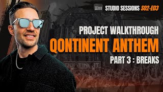 HARD DRIVER STUDIO SESSIONS S02E03 - Project Walkthrough | Running Wild Forever | PART 3 - BREAKS