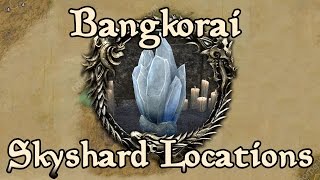 ESO: Bangkorai All Skyshard Locations (updated for Tamriel Unlimited)