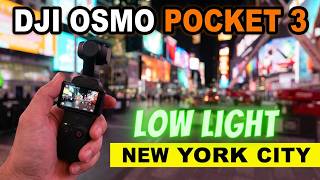DJI Osmo Pocket 3 Low Light Video Camera Test In New York City 2026 - 24fps [ 4K ]