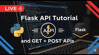 🔴 LIVE | Python Flask API Tutorial 🚀 | Build GET & POST APIs Step by Step 🐍 | Code With NM