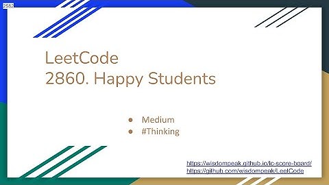 【每日一题】LeetCode 2860. Happy Students
