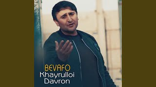 Bevafo - Khayrulloi Davron