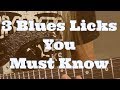 3 Blues Licks You Must Know | Creative Blues Soloing | Steve Stine Guitar Lesson