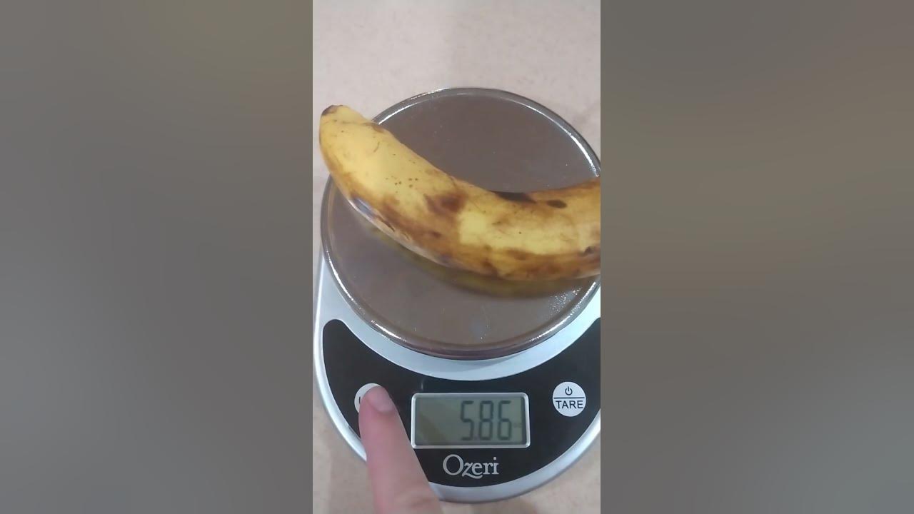 How much does a banana weigh? YouTube