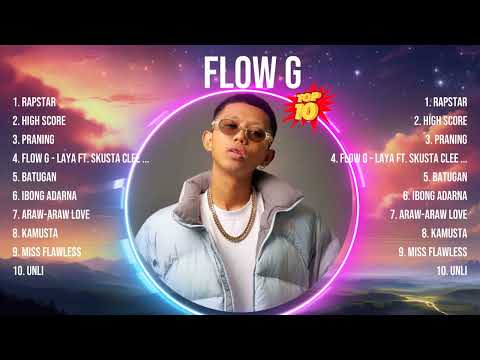 Flow G 2024 MIX Songs ~ Flow G Top Songs ~ Flow G 2024