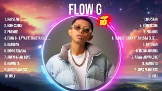 Flow G 2024 MIX Songs ~ Flow G Top Songs ~ Flow G 2024