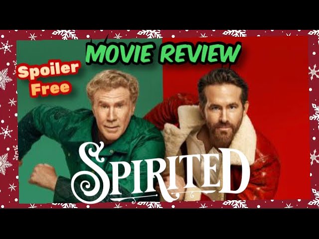 SPIRITED (2022) movie Review. Ryan Reynolds. Will Ferrell. 