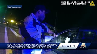 Body cam video released after crash that killed mother of 3
