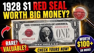 💵 1928 $1 Red Seal Bill Value Revealed – Don't Spend It Yet!