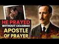The Man Who Prayed Until His Heart Moved... John Hyde, the Apostle of Prayer