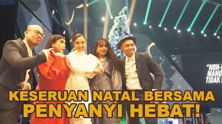 KESERUAN NATAL PERTAMA KALI BERSAMA PARA PENYANYI HEBAT! - LYODRA VLOG