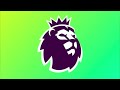 Premier League Anthem Stadium Version Premier League Anthem Stadium Version