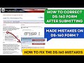 How to Edit DS-160 Form 2025 | How to Correct Mistakes in DS-160 Form