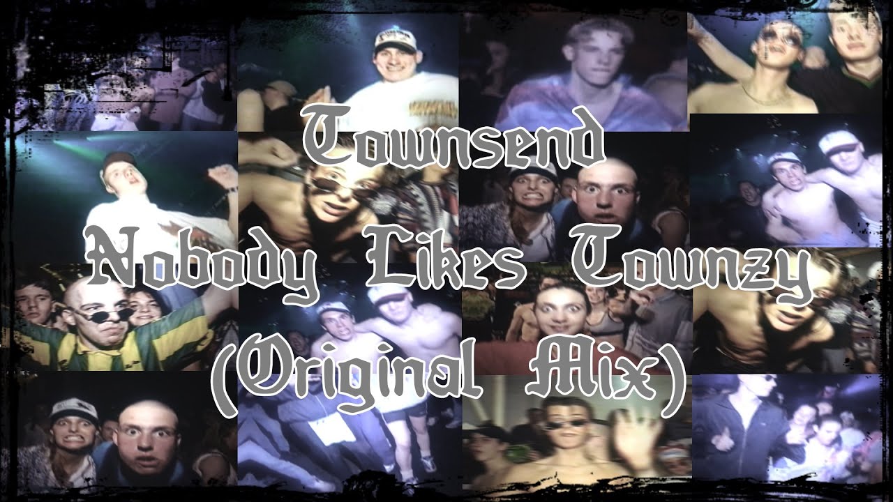 Townsend - Nobody Likes Townzy (Original Mix) [Fanmade Video / Visuals]