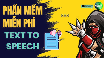 BIẾN MỌI VĂN BẢN THÀNH GIỌNG NÓI - Phần Mềm MIỄN PHÍ CỰC HAY!