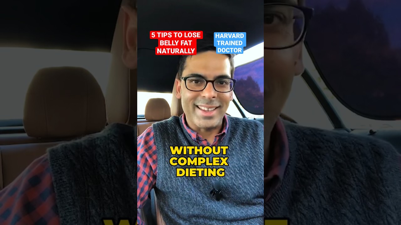 Doctor Explains 5 Tips to Lose Belly Fat Naturally 