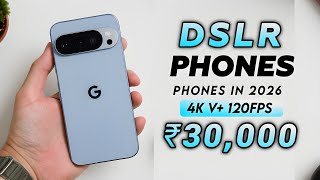 Best DSLR Camera Smartphone Under 30000 In February 2026 | Best Phone Under 30000