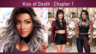 Choices (VIP Book): Kiss of Death Chapter 1 • Playing With Fire
