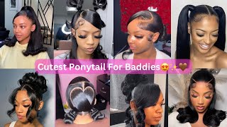 😍💖🎀~ CUTE PINTEREST PONYTAIL HAIRSTYLES // SLAYED PONYTAIL HAIRSTYLES FOR BADDIES ✨🔥