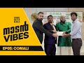 Naadan vibes  malayalam web series  ep 05  comali