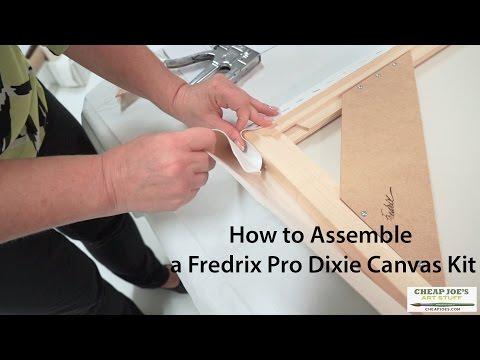 How to Assemble a Fredrix Pro Dixie Canvas Kit