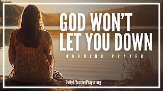 God Has Got You Covered | A Blessed Daily Morning Prayer To Begin Your Day