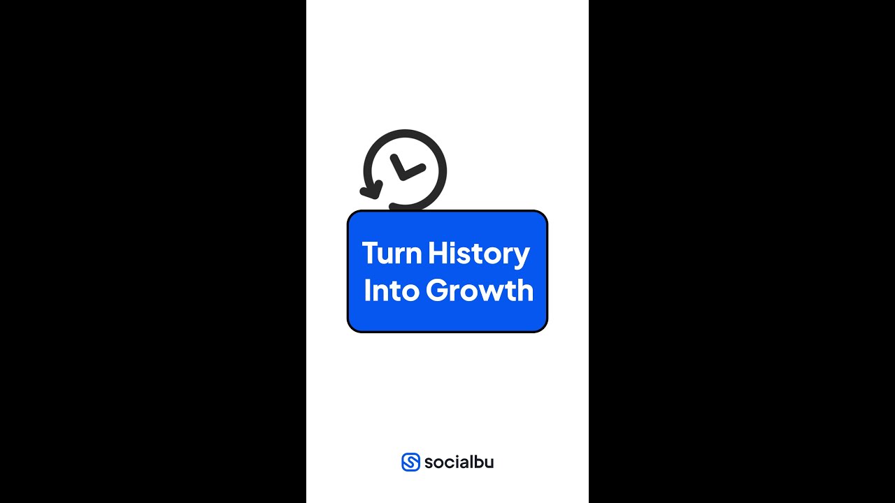 SocialBu History Feature