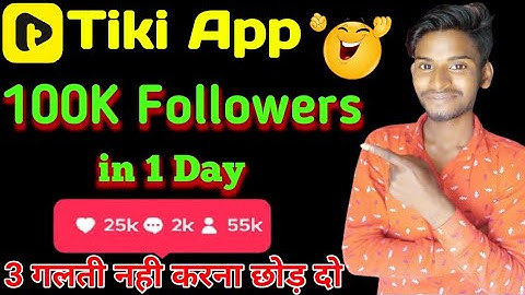 Tiki App 2022 Trick Viral video | 100K Followers in 1 Day | Tiki app viral video kaise kare | viral