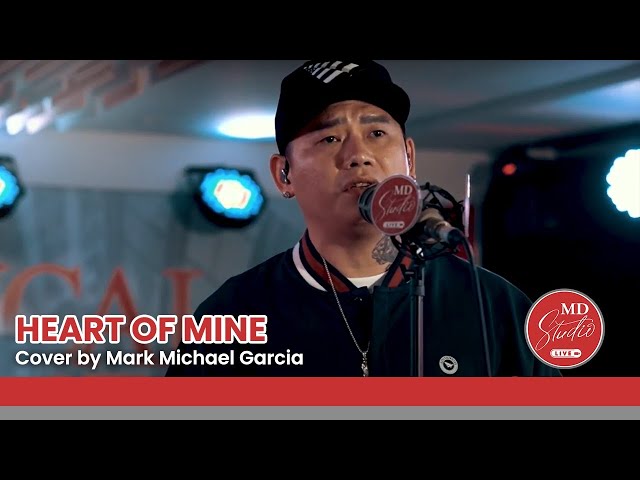 Heart of Mine cover by Tawag ng Tanghalan Grand Champion Mark Michael Garcia | MD Studio class=