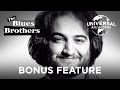 The Blues Brothers | Remembering the Sensational John Belushi | Bonus Feature