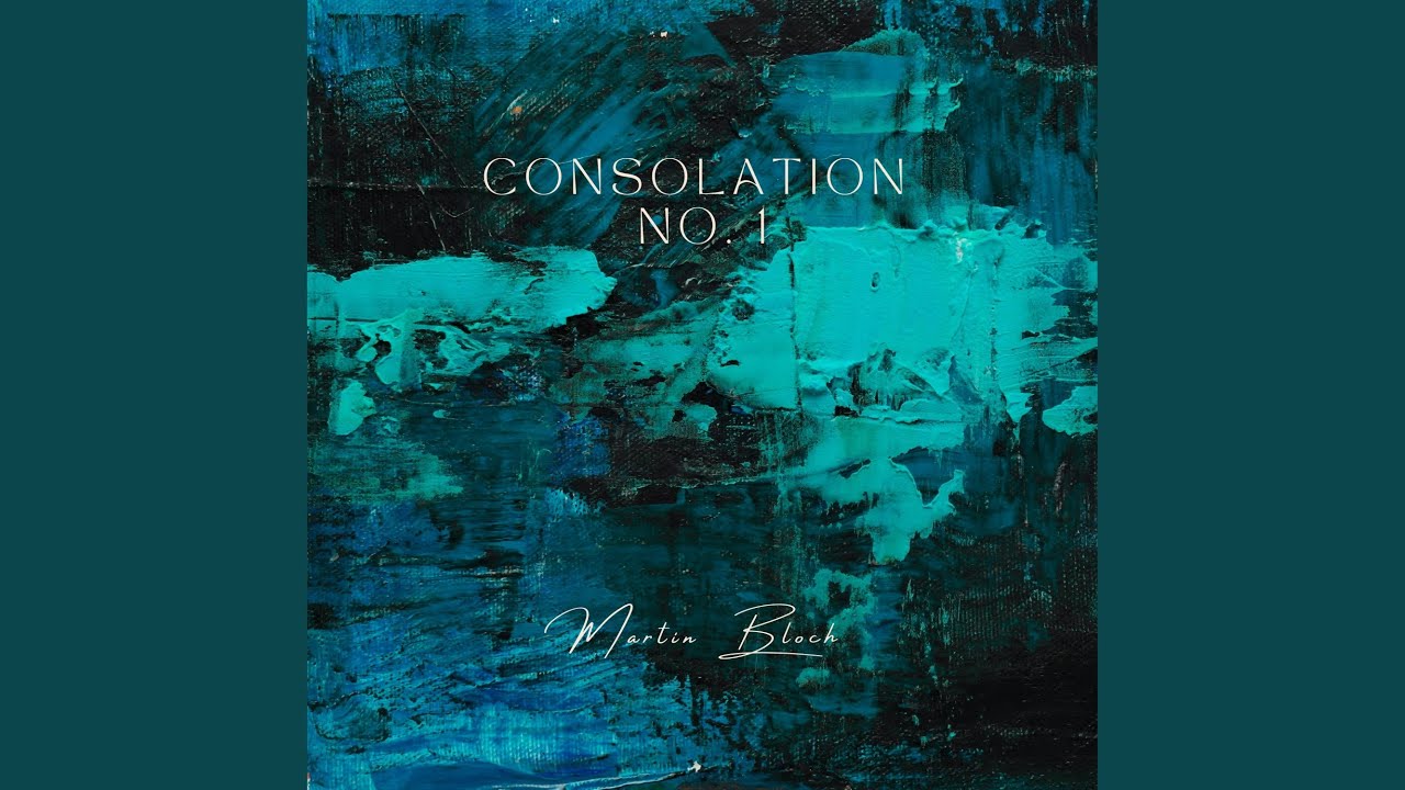 Watch Consolation No. 1 on YouTube Watch Consolation No. 1 on YouTube