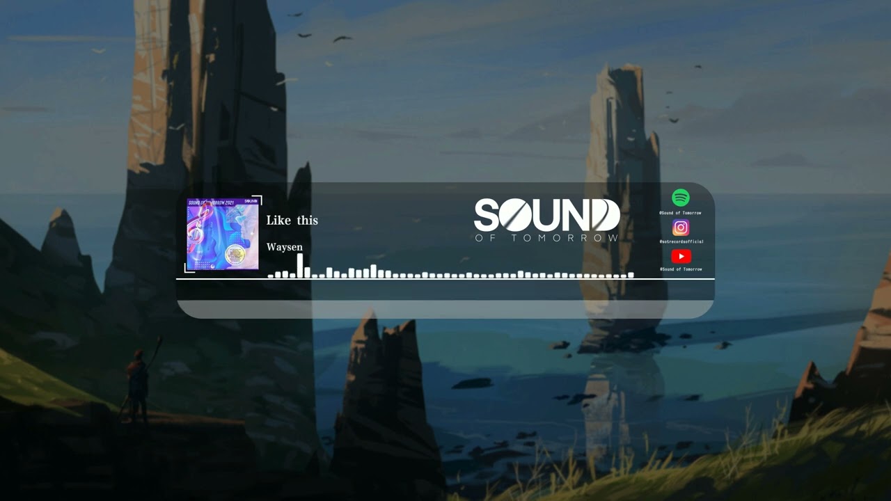 Watch Waysen,Sound of Tomorrow Like this (Sound of Tomorrow) on YouTube Watch Waysen,Sound of Tomorrow Like this (Sound of Tomorrow) on YouTube