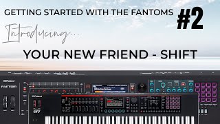 Getting Started With The Fantoms - Shift And Shoogle