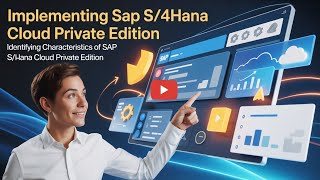 Implementing SAP S/4HANA Cloud Private Edition Identifying Characteristics Implementing SAP S/4HANA Cloud Private Edition Identifying Characteristics
