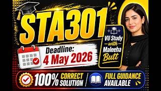 STA301 Assignment no 1 2026 Solution |STA301 Assignment no 1 2026 | Full Guidance