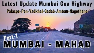 Latest Update Of Mumbai Goa Highway | Palaspe Phata To Nagothane | Mumbai To Mahad Part-1