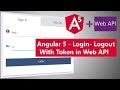 Angular 5 - Login and Logout with Web API using Token Based Authentication