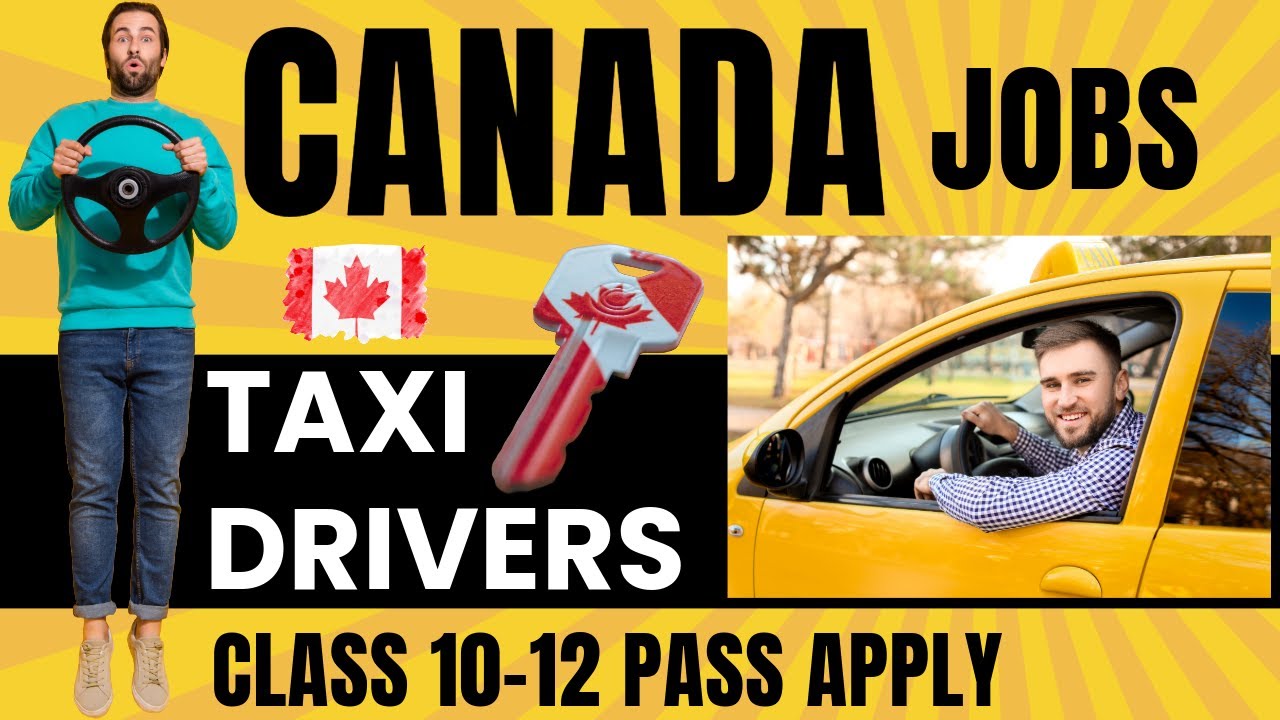 Canada Taxi Driver Job Free Visa Canada Jobs For Indian Jobs In canada-taxi-driver-job-free-visa-canada-jobs-for-indian-jobs-in