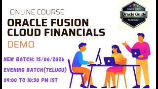 || DEMO|| JUNE2026|| Oracle Fusion Cloud Financials Training || Training in English and Telugu ||